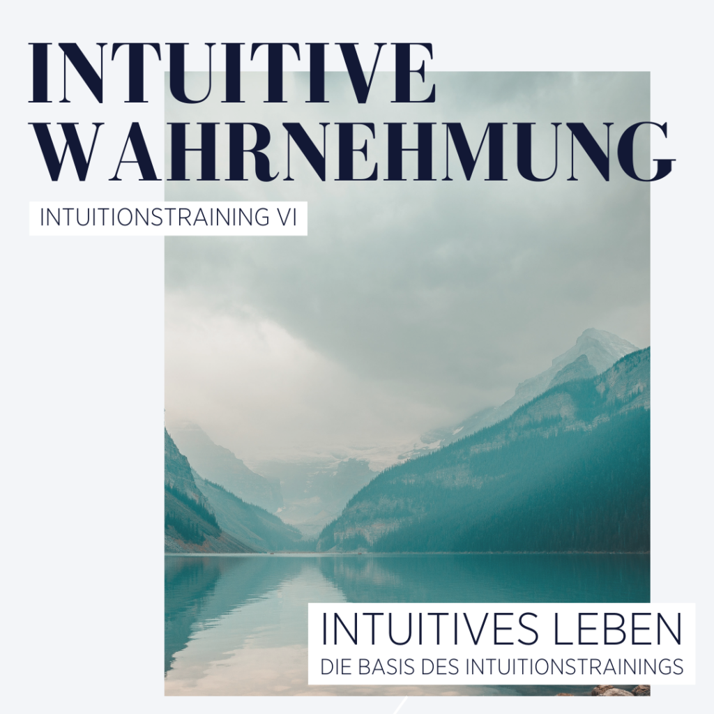 Intuitive Wahrnehmung